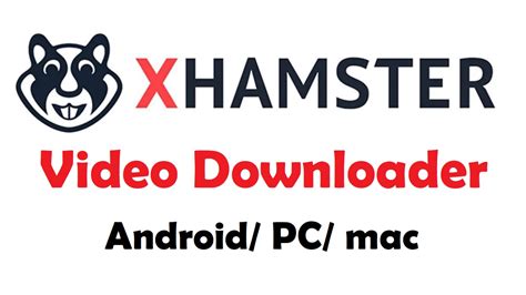 xHamster Downloader